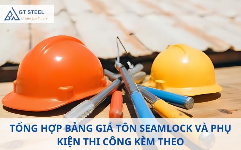 Bảng giá tôn seamlock