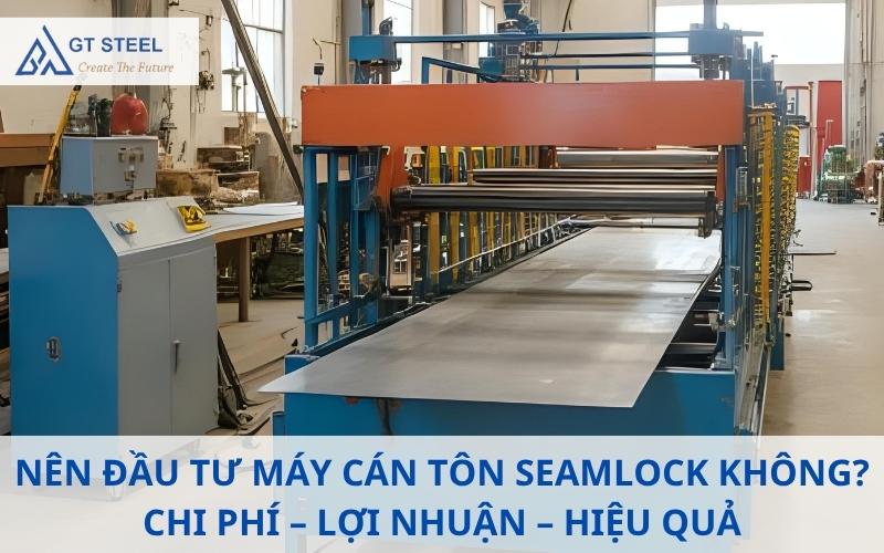 Máy cán tôn seamlock