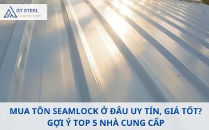 Mua tôn seamlock